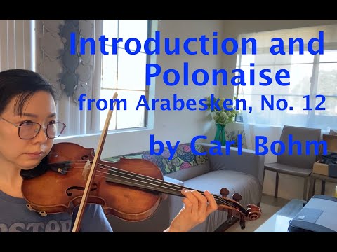 Introduction and Polonaise from Arabesken, No. 12 by Carl Bohm; Solos for Young Violinists vol. 2