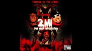 PsychoZ On The Street - Deadly Combination - 2MI