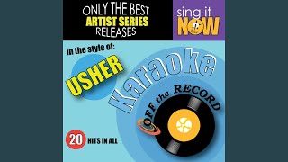 Caught Up (In the style of Usher/Fabolous) (Karaoke Version)