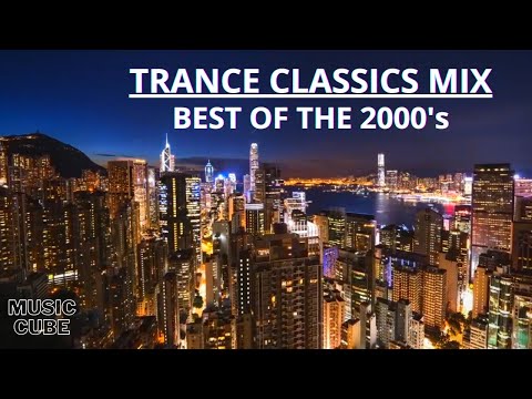 Trance Classics 2000 Mix | From 2000 to 2010 (Music Cube Vol. 2)