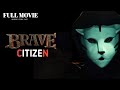 Brave Citizen 2023 Full Movie SHAN HAE SUN LEE JUN YOUNG PARK HYUK KWON Full Facts And Reviews