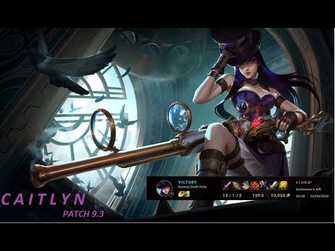 League Of Legends- ADC | Caitlyn vs Ashe | Season 9 | Patch 9.3 | Part 1