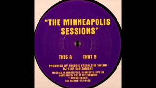 Freddie Fresh, Tim Taylor, DJ Slip & Dan Zamani ‎-- The Minneapolis Sessions-B1-Untitled