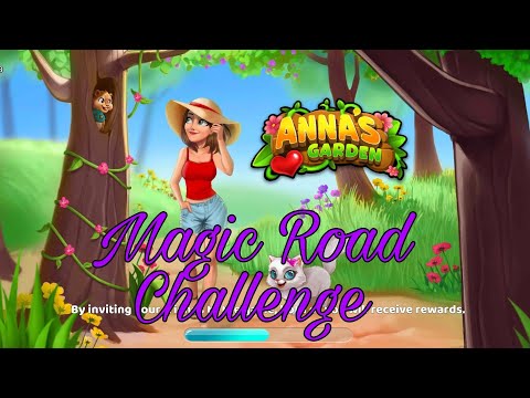Magic road challenge, Anna's garden
