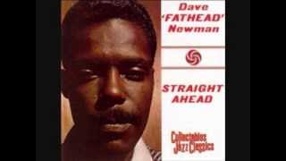 David Fathead Newman   Straight Ahead   Cousin Slim