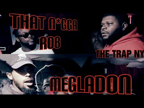 Megladon vs That Nigga Rob