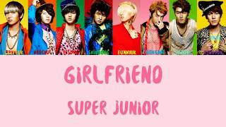 Super Junior Girlfriend Lyrics