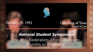 Click to play: Panel IV: The Anti-Federalists after 200 Years: Pundits or Prophets?