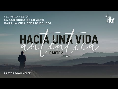 Wisdom from above for life under the sun - Pastor Joan Veloz