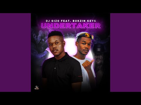 Undertaker (feat. Bukzin Keys)