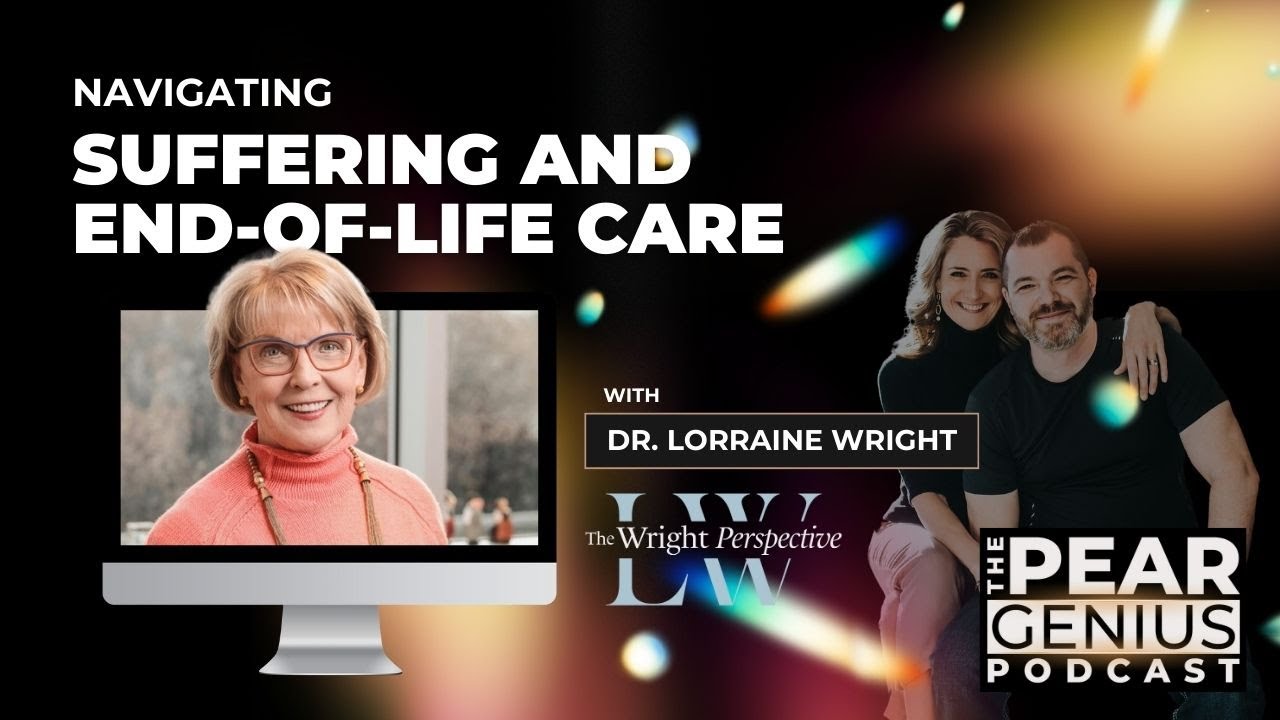 Dr. Lorraine Wright - Faith, Family, and the Face of Suffering