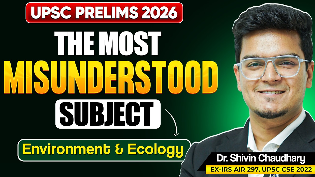 UPSC Prelims 2026 Environment & Ecology Preparation Strategy | UPSC Prelims 2026