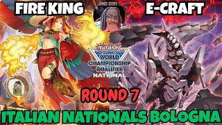 FIRE KING JURRAC VS ENNEACRAFT | ROUND 7 ITALIAN NATIONALS BOLOGNA YU-GI-OH!