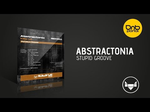 Abstractonia - Stupid Groove [Subdivide Records]