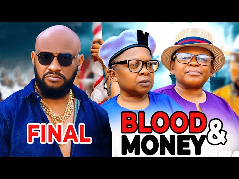 BLOOD AND MONEY 3 {FULL MOVIE} - YUL EDOCHIE NEW MOVIE 2024 - BLOOD MONEY - IJELE NIGERIAN MOVIE