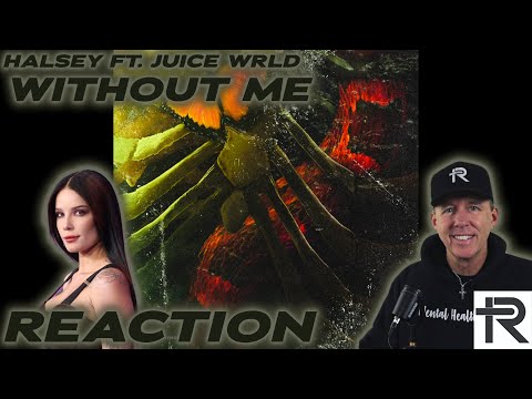 REACTION THERAPY REACTS to Halsey- Without Me (ft. Juice WRLD)