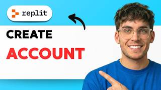 How to Create a Replit Account [2026 Full Guide]