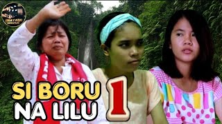 Download lagu BATAK FILM: SI BORU NA LILU ( PART 1 ) mp3
