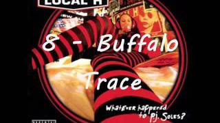 PJ Soles Part 4 - Buffalo Trace