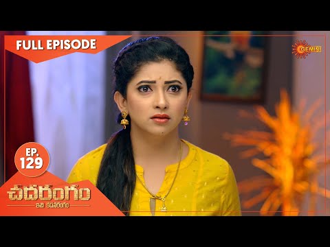Chadarangam - Ep 129 | 21 July 2021 | Gemini TV Serial | Telugu Serial