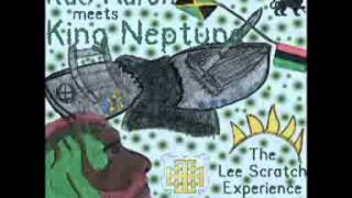 RaS Aaron meets King Neptune: the Lee Scratch Experience