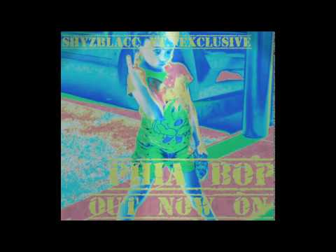 SHYZBLACC - PHIA BOP FT. EXCLUSIVE (Audio)