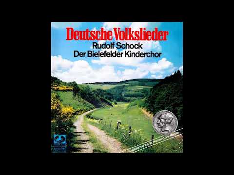 Rudolf Schock, der Bielefelder Kinderchor – Deutsche Volkslieder