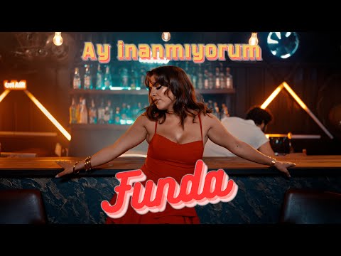 Funda - Ay İnanmıyorum