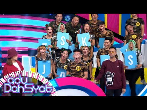 ADU DAHSYAT - Teriakan Tim D Luar Biasa [9 MEI 2019]