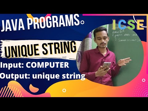 Unique String In Java Unique String Program Icse Java Semester2 Computer Application