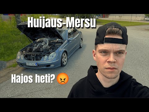 Ostin HUIJAUS Mersun ja se hajosi totaalisesti! Soitin myyjälle