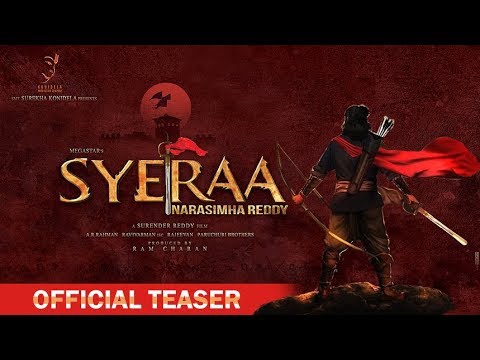 Sye Raa Narasimha Reddy - Official Teaser - Trailer | Chiranjeevi | Amitabh Bachchan |  Nayanthara