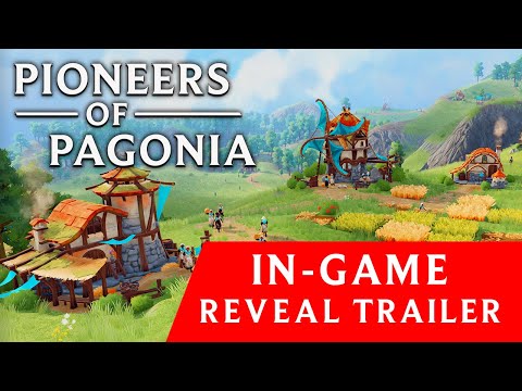 Pioneers of Pagonia: In-Game Reveal Trailer