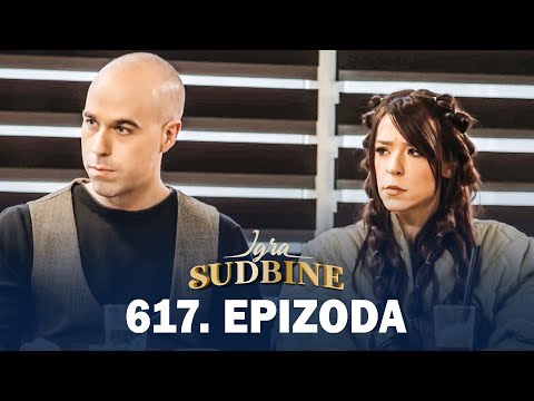 Igra sudbine | Sezona 05 | Epizoda 617 (domaća serija)