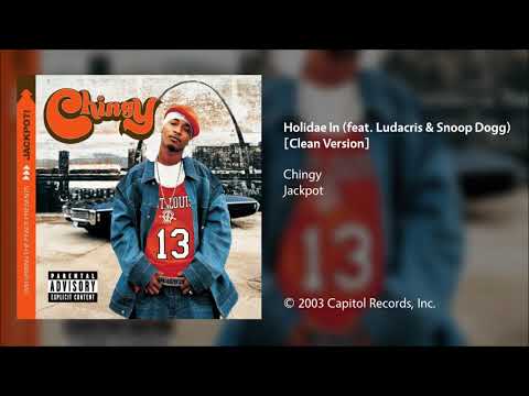 Chingy - Holidae In (feat. Ludacris & Snoop Dogg) [Clean Version]
