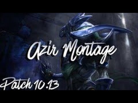 Azir Montage Patch 10.13 | Mid lane Compilation 2020 | League of Legends | MackSaltyDogPepper