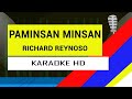 Paminsan Minsan - Richard Reynoso (KARAOKE VERSION)