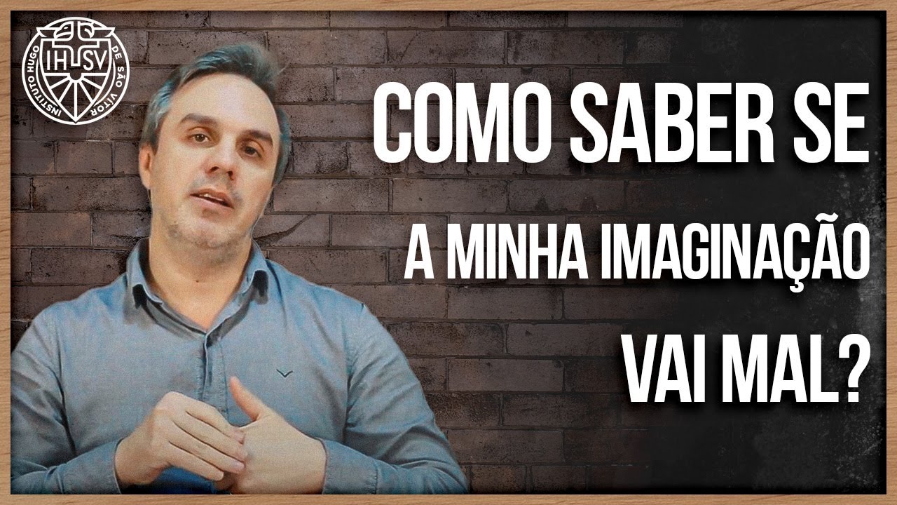 Como é uma imaginação saudável?