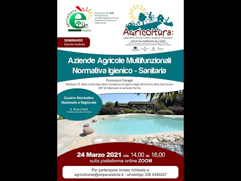 , title : 'Aziende Agricole Multifunzionali e Normativa igienico - sanitaria'