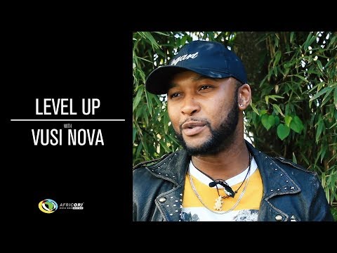 Level Up with Vusi Nova Video