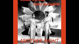Dionne Warwick &amp; Dusty Springfield - Another Night (MoolMix)