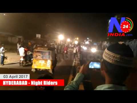 Night Riders Hyderabad - (N24india)