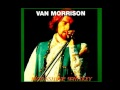 Van Morrison - Hound Dog [Moonshine Whiskey, 1971]