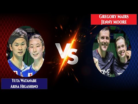 Yuta Watanabe/Arisa Higashino (JPN) vs Gregory Mairs/Jenny Moore (ENG) Malaysia Open