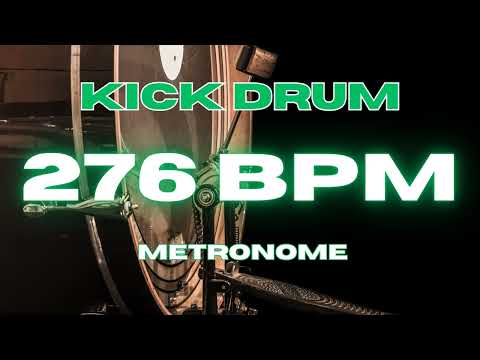 276 BPM - Kick Drum Metronome