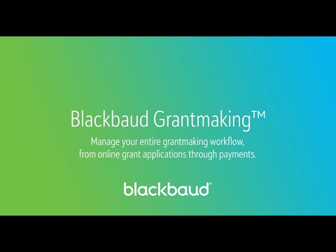 Maximize Your Impact with Blackbaud Grantmaking