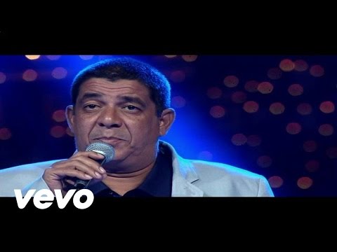 Preciso Me Encontrar - Zeca Pagodinho
