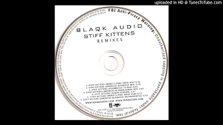 Blaqk Audio - Stiff Kittens [Assemblage 23 Remix]