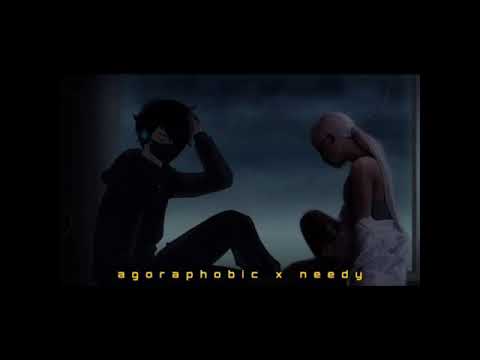 CORPSE, Ariana Grande - Agoraphobic x Needy (Remix)