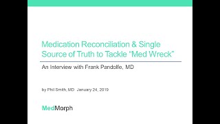 Medication Reconciliation Innovator: An Interview with Dr. Frank Pandolfe
